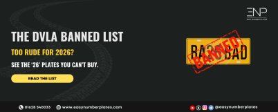 The DVLA Banned List: The '26' Number Plates You Won't See This March