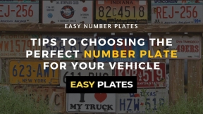 Tips to Choosing the Perfect Number Plate for Your Vehicle