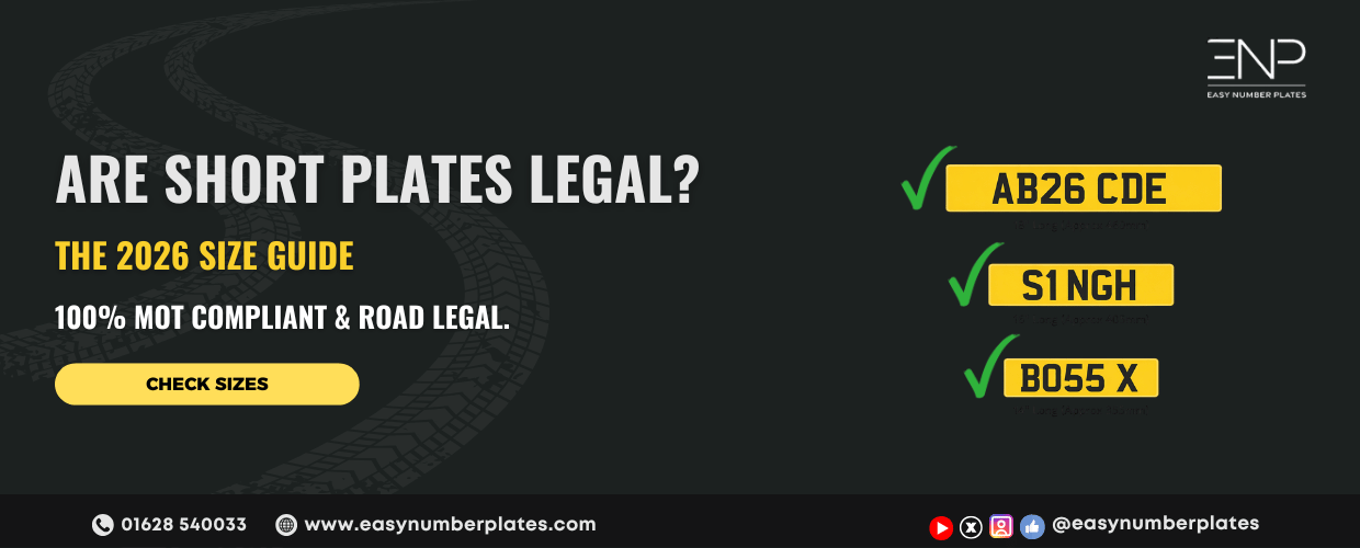 Are Short Number Plates Legal? The 2026 UK Size Guide