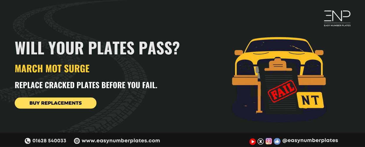 The March MOT Surge: Will Your Number Plates Fail the 2026 Test?