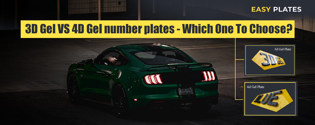 3D Gel Plates VS 4D Gel number plates - Which One To Choose?